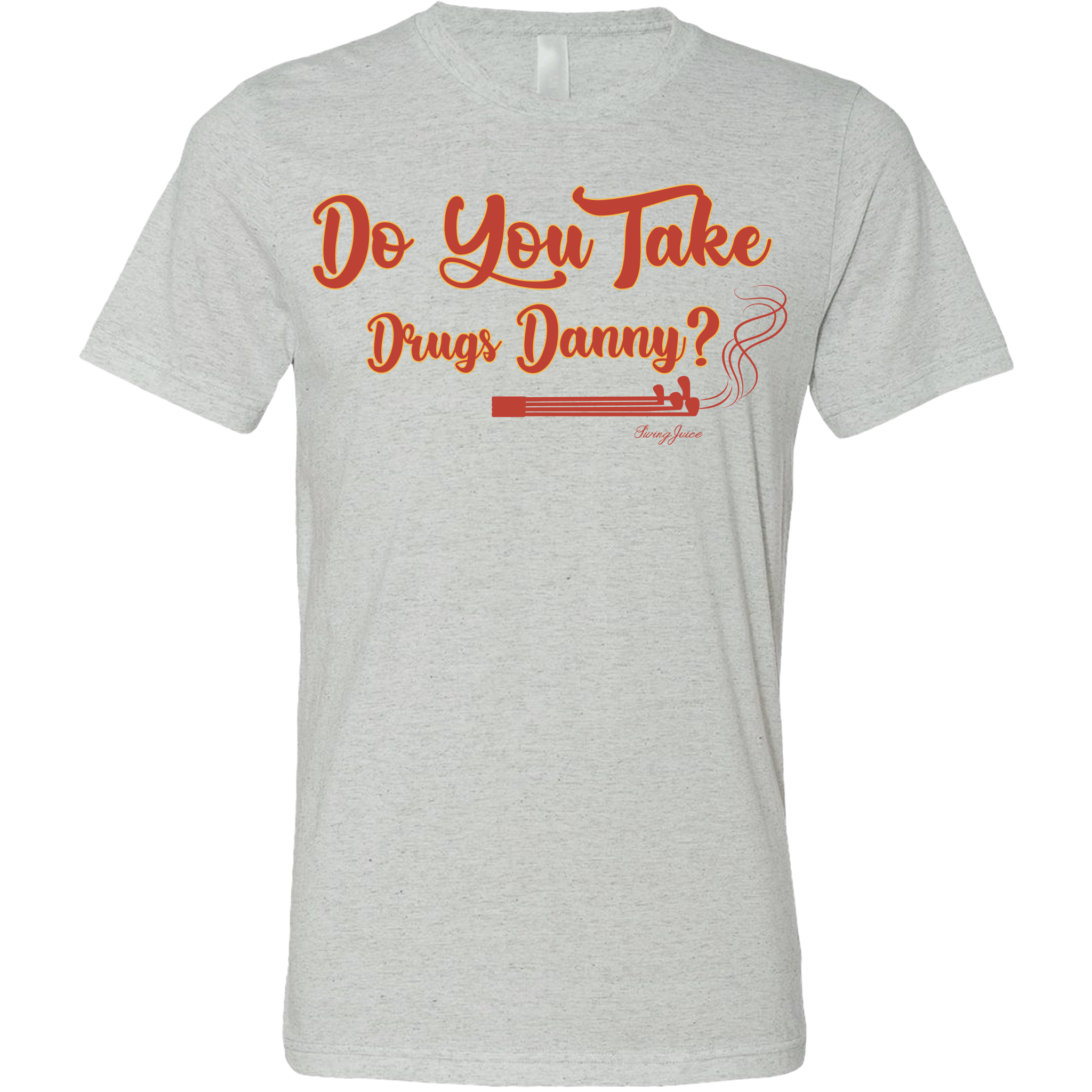 Golf Do You Take Drugs Danny? Unisex T-Shirt